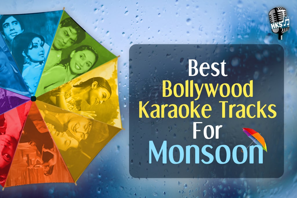 Best Bollywood Karaoke Tracks For Monsoon